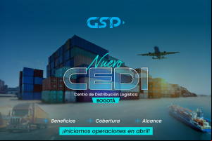 GSP amplía su capacidad operativa con un nuevo CEDI en Bogotá