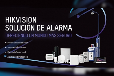 Hikvision, soluciones eficaces de sistemas de alarma para cada necesidad de los s finales