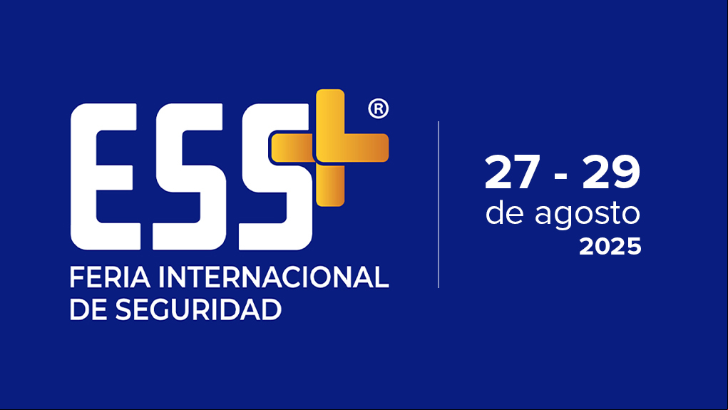 Feria Internacional de Seguridad ESS+ 2025
