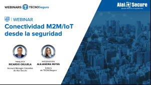 Conectividad M2M/IoT desde la seguridad