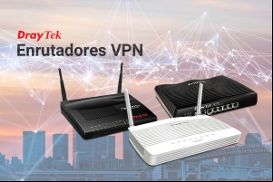 ¿Cómo elegir el enrutador VPN más adecuado a sus necesidades?