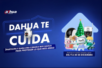 Dahua lanza la campaña #DahuaTeCuida para proteger la seguridad de sus clientes y sus familias