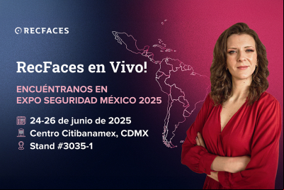 RecFaces vuelve a participar en Expo Seguridad México 2025 junto a Milestone Systems
