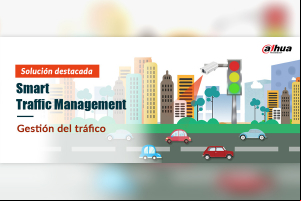 Traffic Management, solución de gestión de tráfico inteligente de Dahua